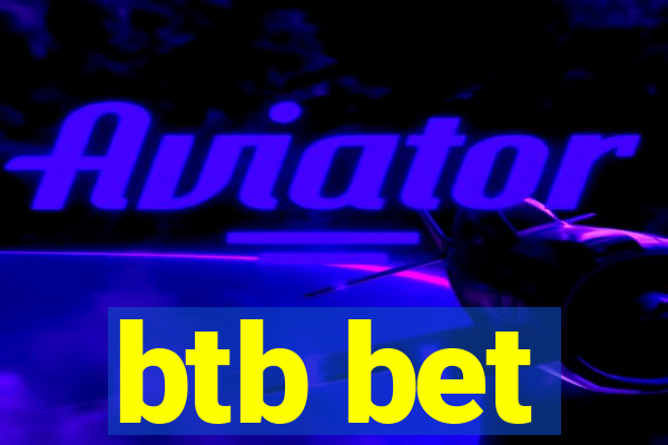 btb bet