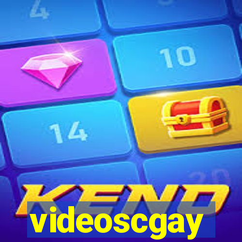 videoscgay