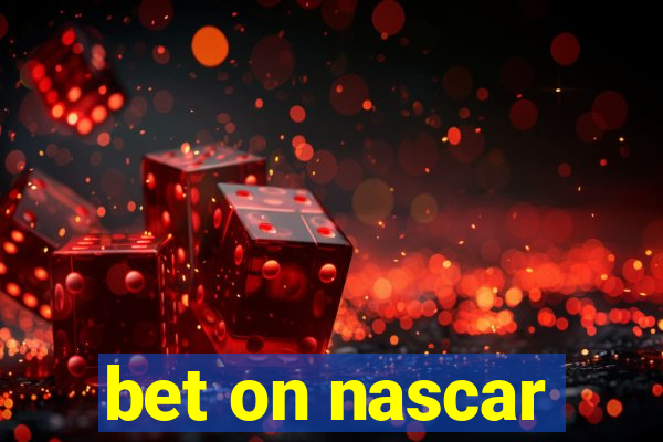 bet on nascar