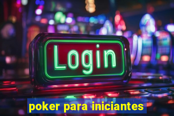 poker para iniciantes