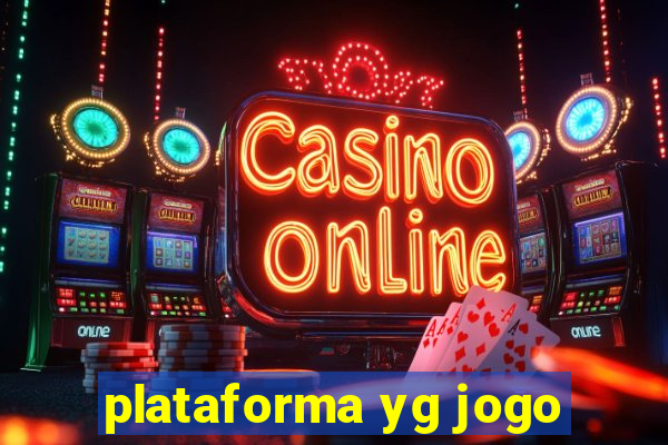 plataforma yg jogo