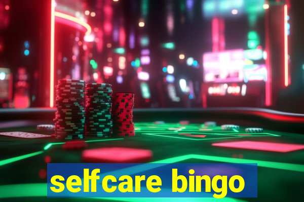 selfcare bingo