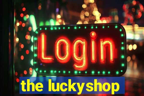 the luckyshop