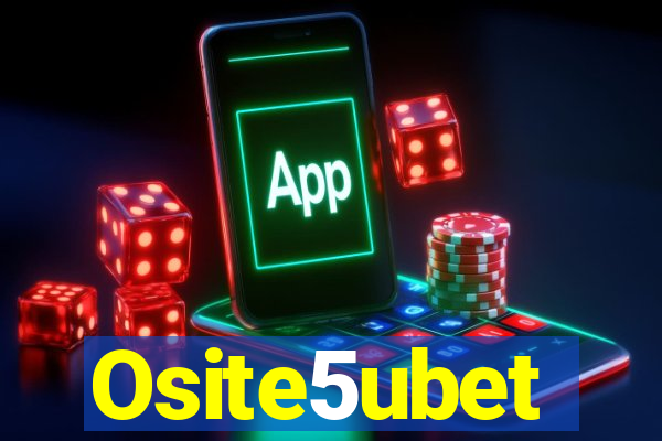 Osite5ubet