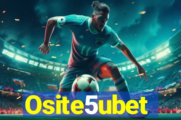 Osite5ubet