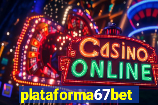 plataforma67bet.com