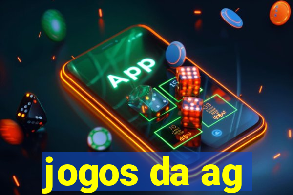 jogos da ag