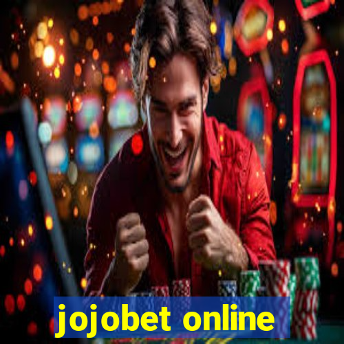 jojobet online