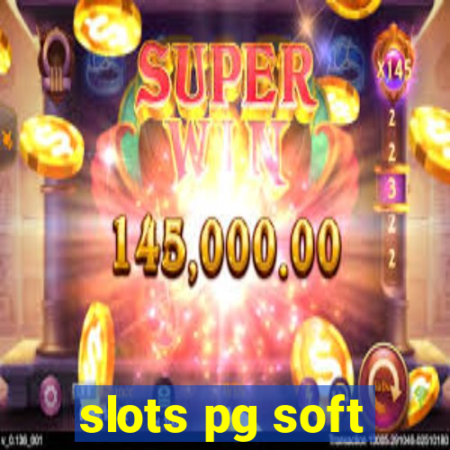 slots pg soft