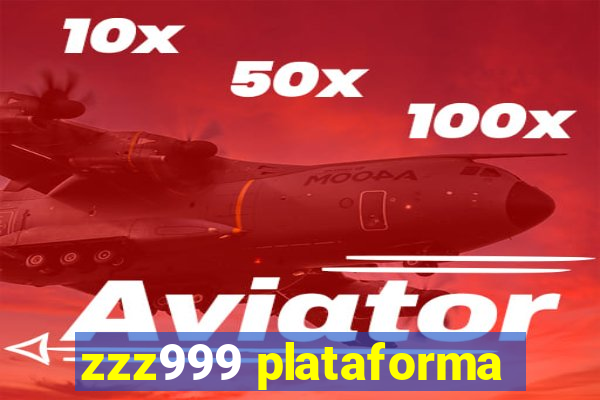 zzz999 plataforma