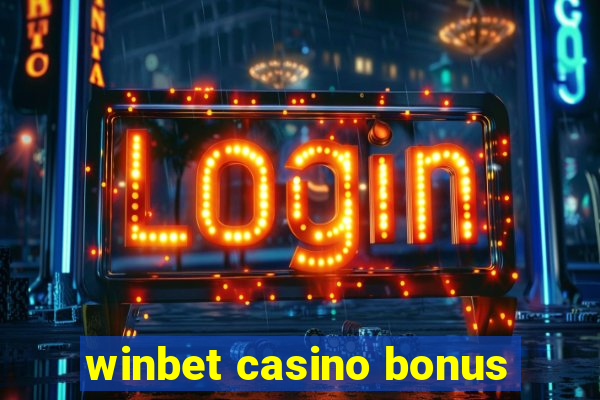 winbet casino bonus