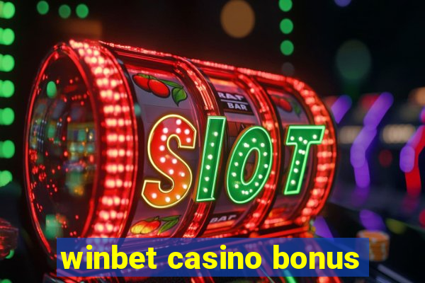 winbet casino bonus