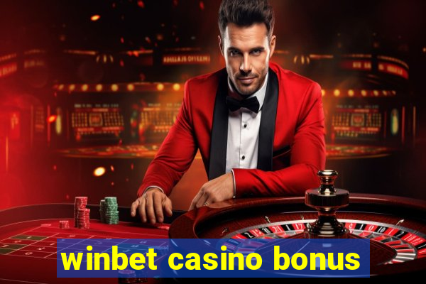 winbet casino bonus