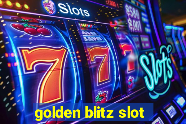 golden blitz slot