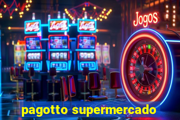 pagotto supermercado