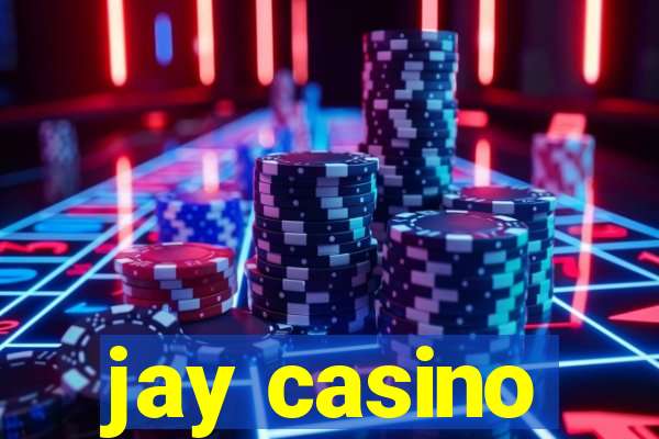 jay casino