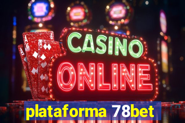 plataforma 78bet