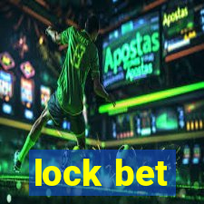 lock bet