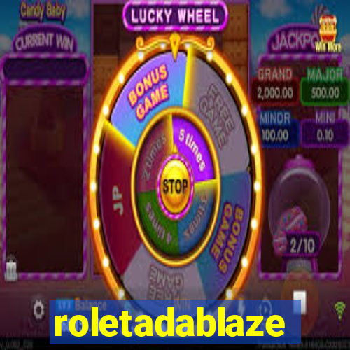 roletadablaze