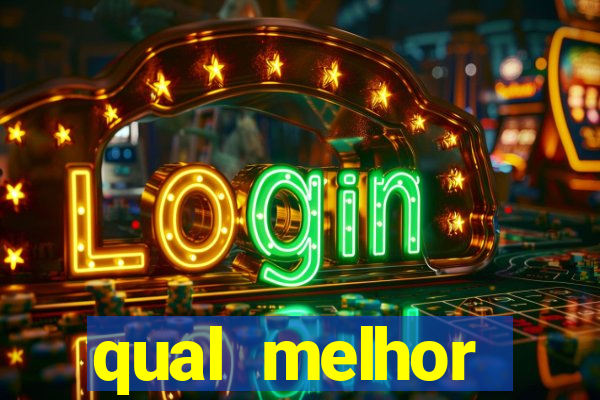 qual melhor plataforma de jogo do tigre