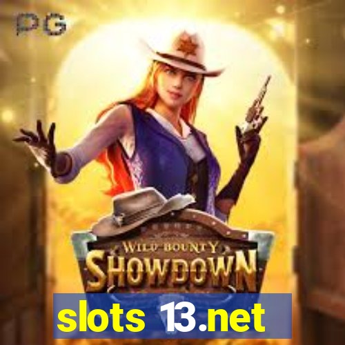 slots 13.net