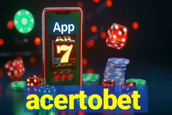 acertobet