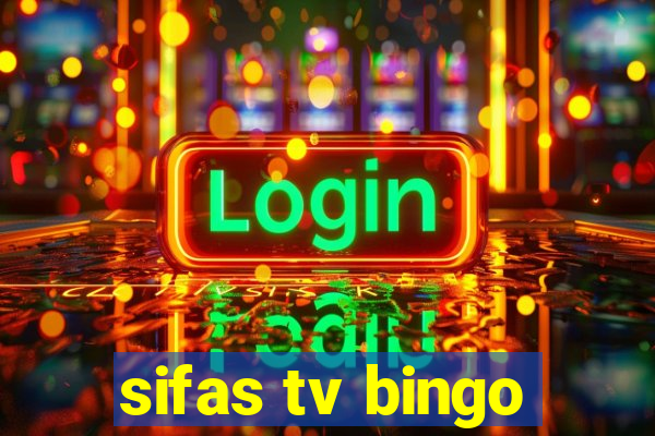 sifas tv bingo