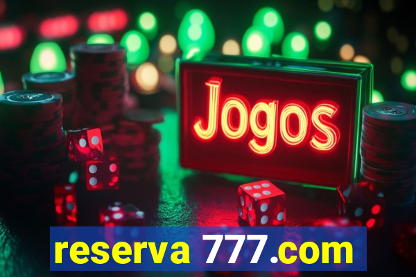 reserva 777.com