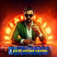 3 patti online casino