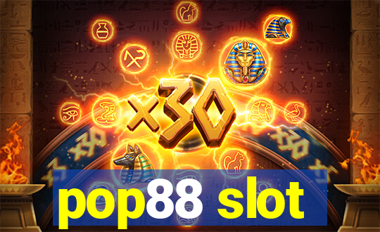 pop88 slot