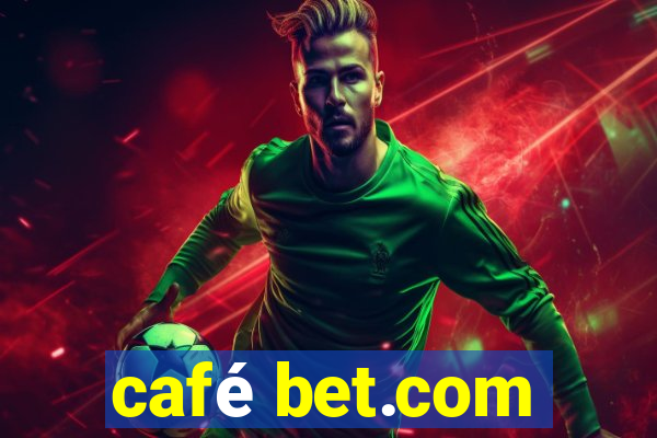 café bet.com