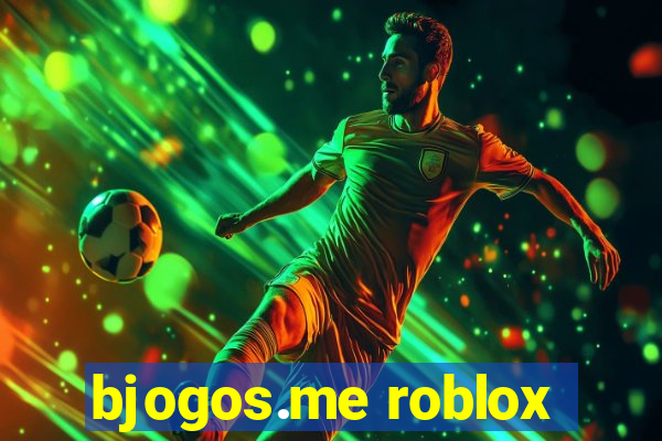 bjogos.me roblox