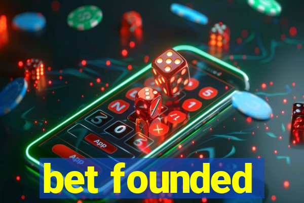 bet founded