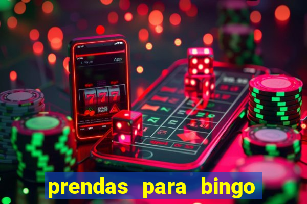 prendas para bingo em fam铆lia