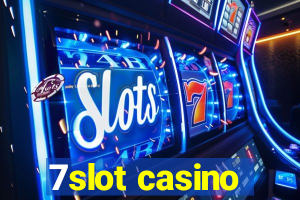 7slot casino