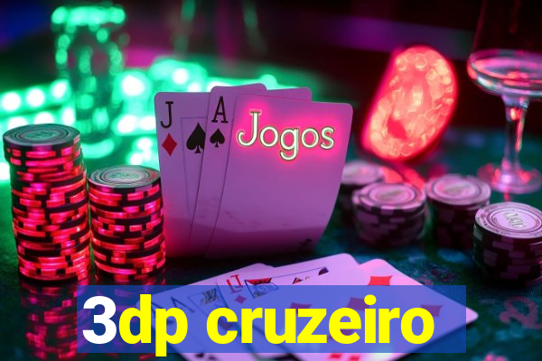 3dp cruzeiro