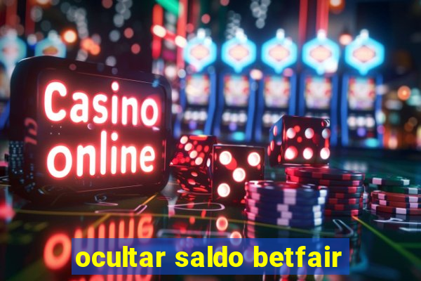 ocultar saldo betfair