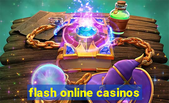 flash online casinos