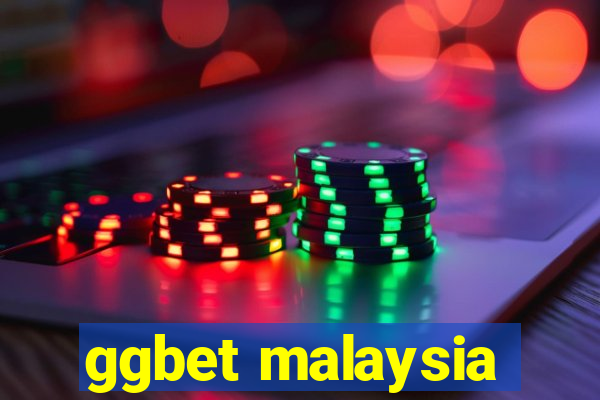 ggbet malaysia