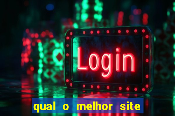 qual o melhor site de apostas