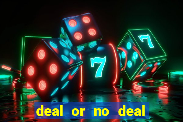 deal or no deal go all the way slot