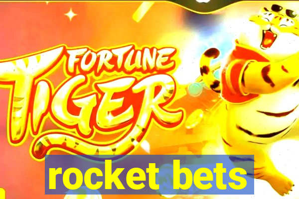 rocket bets