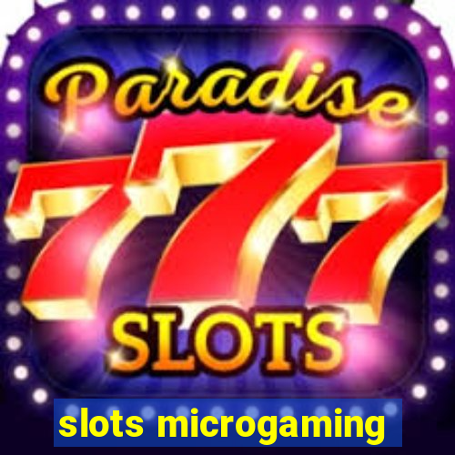 slots microgaming