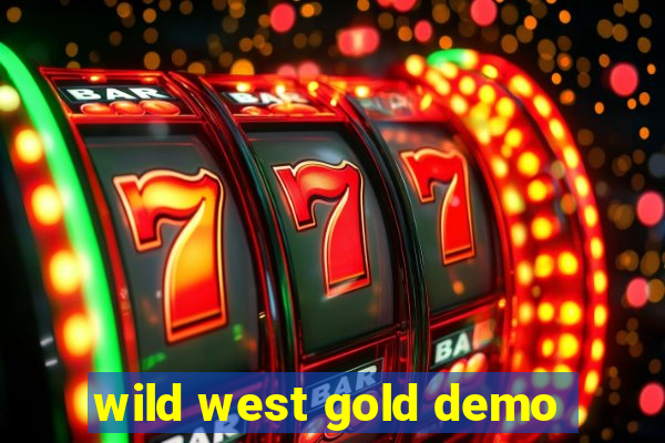 wild west gold demo