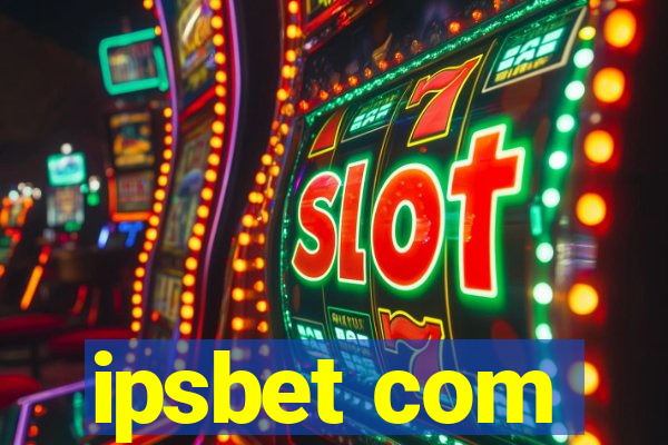 ipsbet com