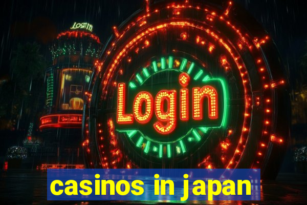 casinos in japan