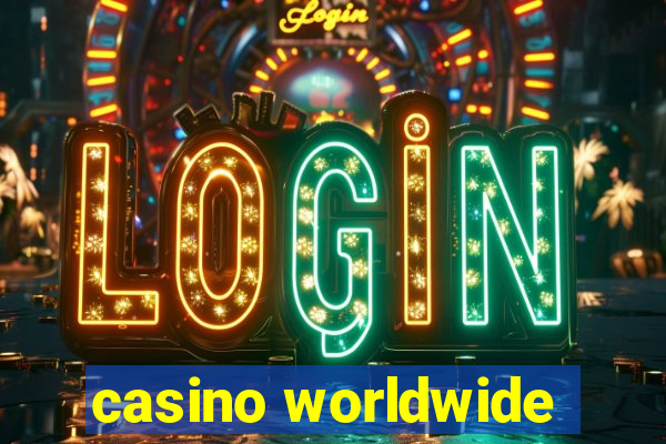 casino worldwide