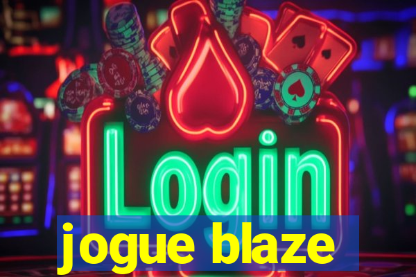 jogue blaze