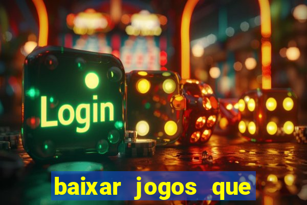 baixar jogos que ganha dinheiro de verdade