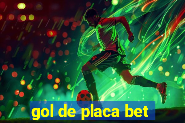 gol de placa bet